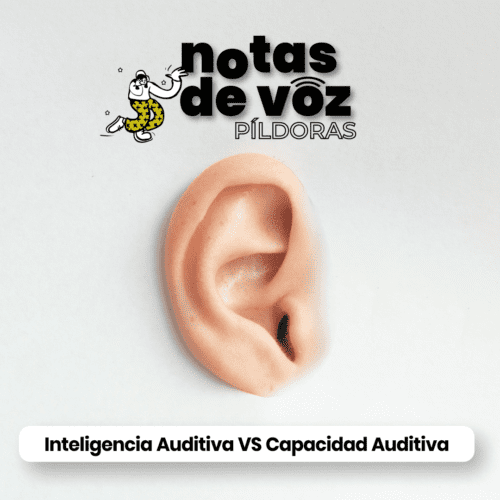 Inteligencia auditiva vs Capacidad auditiva